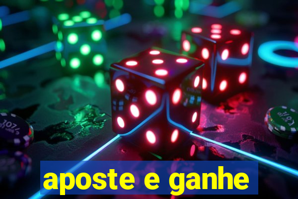 aposte e ganhe